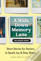 Walk Down Memory Lane