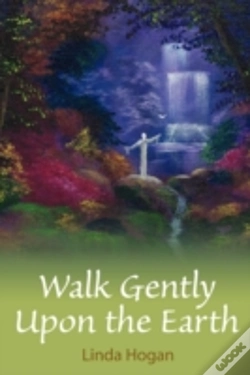 Capa do artigo Walk Gently Upon The Earth