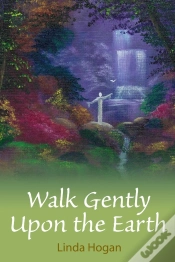 Capa do artigo Walk Gently Upon The Earth