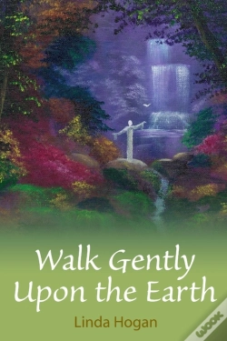 Capa do artigo Walk Gently Upon The Earth