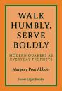 Walk Humbly, Serve Boldly - Preview