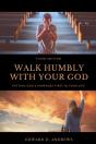 Walk Humbly With Your God: Putting God'S - Preview