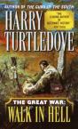 Walk In Hell (The Great War, Book Two) - Preview
