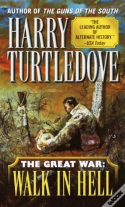 Capa do artigo Walk In Hell (The Great War, Book Two)