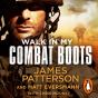 Walk In My Combat Boots - Preview