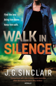 Walk In Silence