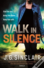 Walk In Silence