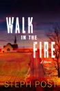 Walk In The Fire - Preview