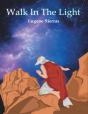 Walk In The Light - Preview