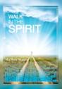 Walk In The Spirit - Preview