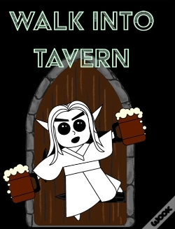Capa do artigo Walk Into Tavern - Campaign Notebook