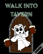 Capa do artigo Walk Into Tavern - Campaign Notebook