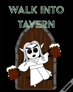 Capa do artigo Walk Into Tavern - Campaign Notebook