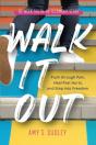 Walk It Out - Preview