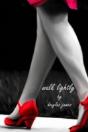 Walk Lightly - Preview