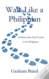 Walk Like A Philippian