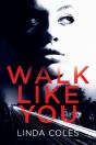 Walk Like You - Preview