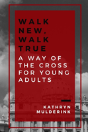Walk New, Walk True - Preview
