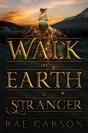 Walk On Earth A Stranger - Preview