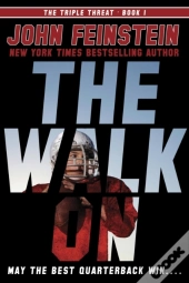 Walk On (The Triple Threat, 1)