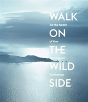 Walk On The Wild Side - Preview