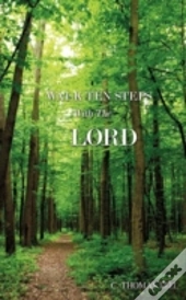 Walk Ten Steps With The Lord