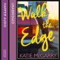 Walk The Edge - Preview