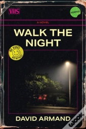 Walk The Night (Volume 12)