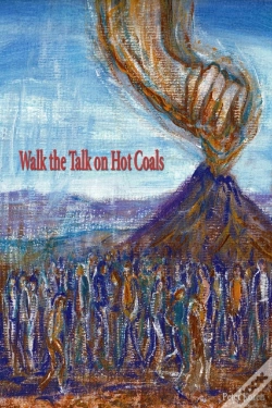 Capa do artigo Walk The Talk On Hot Coals
