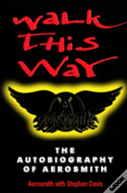 Capa do artigo Walk This Way: The Autobiography Of Aerosmith