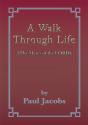Walk Through Life - Preview