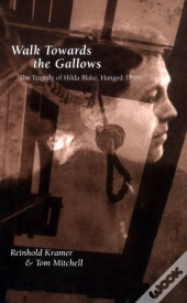 Walk Towards The Gallows