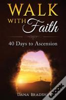 Walk With Faith