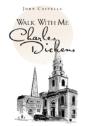 Walk With Me Charles Dickens - Preview