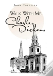 Capa do artigo Walk With Me Charles Dickens