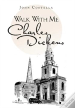 Capa do artigo Walk With Me Charles Dickens