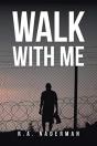Walk With Me - Preview