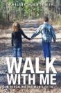 Walk With Me - Preview