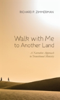 Walk With Me To Another Land - Preview