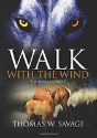 Walk With The Wind - Preview