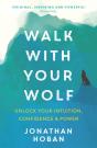 Walk With Your Wolf - Preview