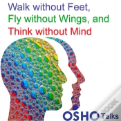 Capa do artigo Walk Without Feet, Fly Without Wings And Think Without Mind