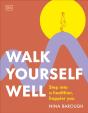 Walk Yourself Well - Preview