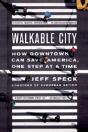 Walkable City - Preview
