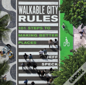 Walkable City Rules