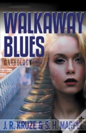 Walkaway Blues Anthlogy