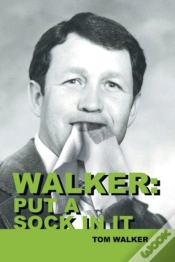 Capa do artigo Walker: Put A Sock In It