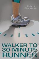Walker To 30 Minute Runner