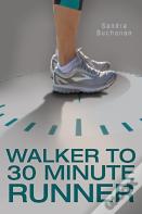 Walker To 30 Minute Runner