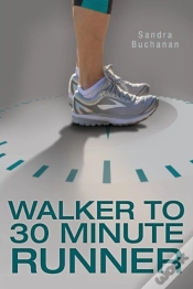 Capa do artigo Walker To 30 Minute Runner